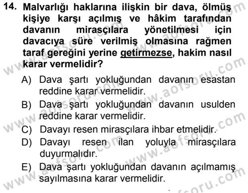 Medeni Usul Hukuku Dersi 2012 - 2013 Yılı (Vize) Ara Sınav Soruları 14. Soru