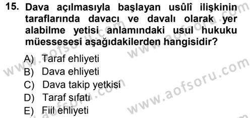 Medeni Usul Hukuku Dersi 2012 - 2013 Yılı (Vize) Ara Sınav Soruları 15. Soru