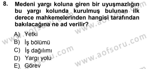 Medeni Usul Hukuku Dersi 2012 - 2013 Yılı (Vize) Ara Sınav Soruları 8. Soru