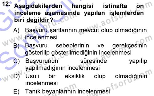 Medeni Usul Hukuku Dersi 2012 - 2013 Yılı (Final) Dönem Sonu Sınav Soruları 12. Soru