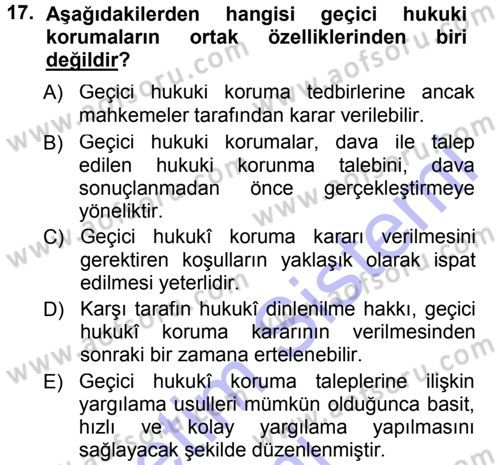 Medeni Usul Hukuku Dersi 2012 - 2013 Yılı (Final) Dönem Sonu Sınav Soruları 17. Soru