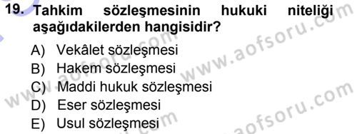 Medeni Usul Hukuku Dersi 2012 - 2013 Yılı (Final) Dönem Sonu Sınav Soruları 19. Soru