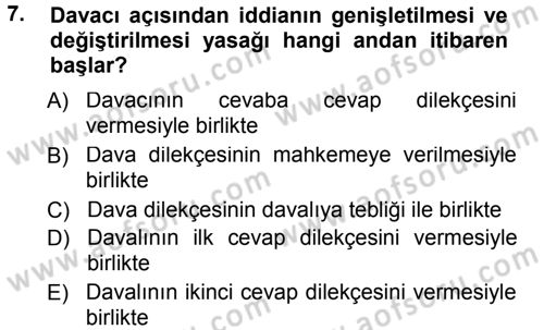 Medeni Usul Hukuku Dersi 2012 - 2013 Yılı (Final) Dönem Sonu Sınav Soruları 7. Soru