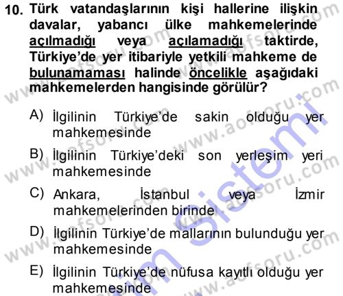 Medeni Usul Hukuku Dersi 2013 - 2014 Yılı (Vize) Ara Sınav Soruları 10. Soru
