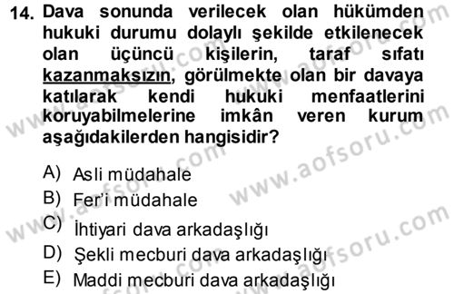 Medeni Usul Hukuku Dersi 2013 - 2014 Yılı (Vize) Ara Sınav Soruları 14. Soru