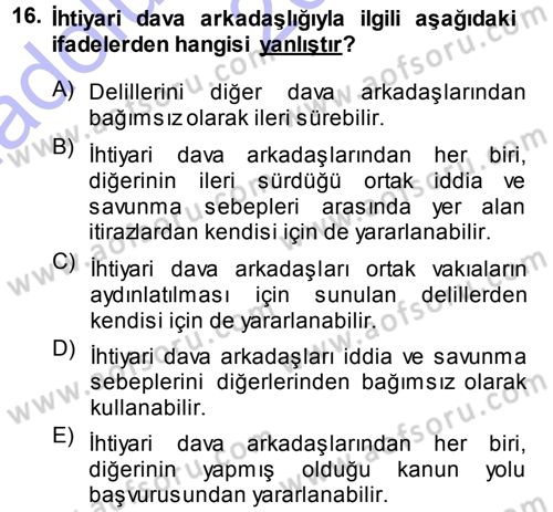 Medeni Usul Hukuku Dersi 2013 - 2014 Yılı (Vize) Ara Sınav Soruları 16. Soru