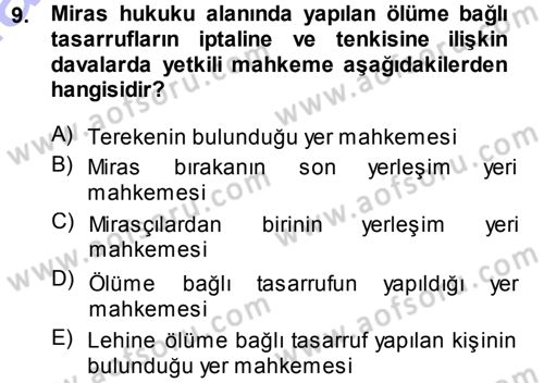 Medeni Usul Hukuku Dersi 2013 - 2014 Yılı (Vize) Ara Sınav Soruları 9. Soru