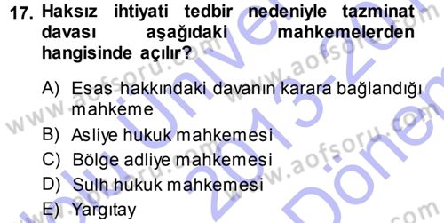 Medeni Usul Hukuku Dersi 2013 - 2014 Yılı (Final) Dönem Sonu Sınav Soruları 17. Soru