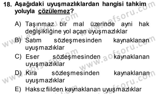 Medeni Usul Hukuku Dersi 2013 - 2014 Yılı (Final) Dönem Sonu Sınav Soruları 18. Soru