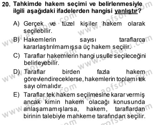 Medeni Usul Hukuku Dersi 2013 - 2014 Yılı (Final) Dönem Sonu Sınav Soruları 20. Soru