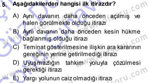 Medeni Usul Hukuku Dersi 2013 - 2014 Yılı (Final) Dönem Sonu Sınav Soruları 5. Soru