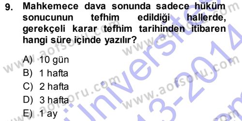 Medeni Usul Hukuku Dersi 2013 - 2014 Yılı (Final) Dönem Sonu Sınav Soruları 9. Soru