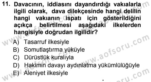 Medeni Usul Hukuku Dersi 2013 - 2014 Yılı Tek Ders Sınav Soruları 11. Soru