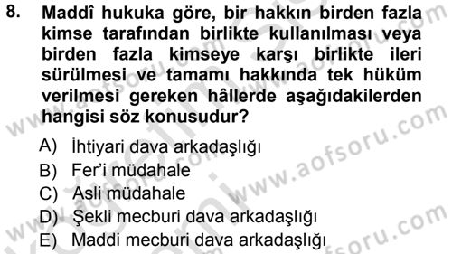 Medeni Usul Hukuku Dersi 2013 - 2014 Yılı Tek Ders Sınav Soruları 8. Soru