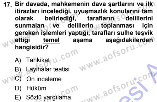 Medeni Usul Hukuku Dersi 2014 - 2015 Yılı (Vize) Ara Sınav Soruları 17. Soru