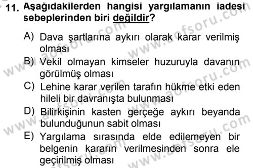 Medeni Usul Hukuku Dersi 2014 - 2015 Yılı (Final) Dönem Sonu Sınav Soruları 11. Soru