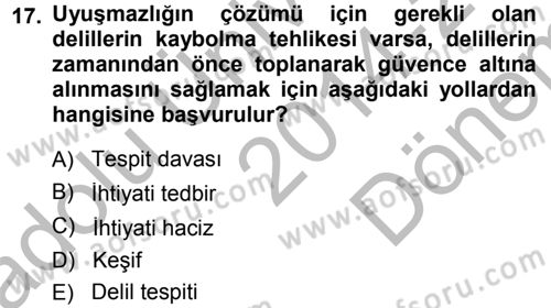 Medeni Usul Hukuku Dersi 2014 - 2015 Yılı (Final) Dönem Sonu Sınav Soruları 17. Soru