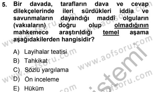 Medeni Usul Hukuku Dersi 2014 - 2015 Yılı (Final) Dönem Sonu Sınav Soruları 5. Soru