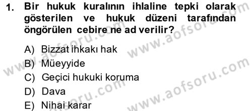 Medeni Usul Hukuku Dersi 2014 - 2015 Yılı Tek Ders Sınav Soruları 1. Soru
