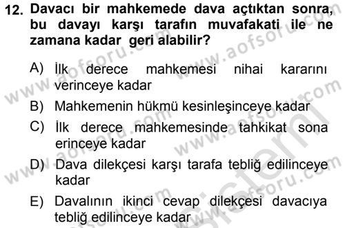 Medeni Usul Hukuku Dersi 2014 - 2015 Yılı Tek Ders Sınav Soruları 12. Soru