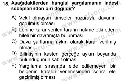 Medeni Usul Hukuku Dersi 2014 - 2015 Yılı Tek Ders Sınav Soruları 15. Soru