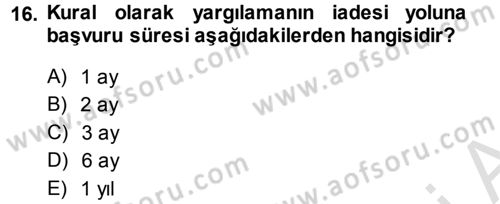 Medeni Usul Hukuku Dersi 2014 - 2015 Yılı Tek Ders Sınav Soruları 16. Soru