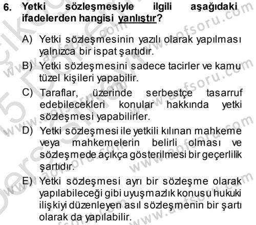 Medeni Usul Hukuku Dersi 2014 - 2015 Yılı Tek Ders Sınav Soruları 6. Soru