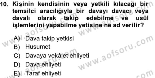 Medeni Usul Hukuku Dersi 2015 - 2016 Yılı (Vize) Ara Sınav Soruları 10. Soru