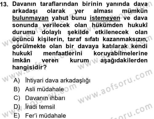 Medeni Usul Hukuku Dersi 2015 - 2016 Yılı (Vize) Ara Sınav Soruları 13. Soru