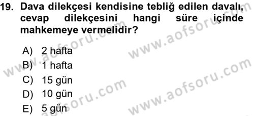 Medeni Usul Hukuku Dersi 2015 - 2016 Yılı (Vize) Ara Sınav Soruları 19. Soru