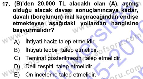 Medeni Usul Hukuku Dersi 2015 - 2016 Yılı (Final) Dönem Sonu Sınav Soruları 17. Soru