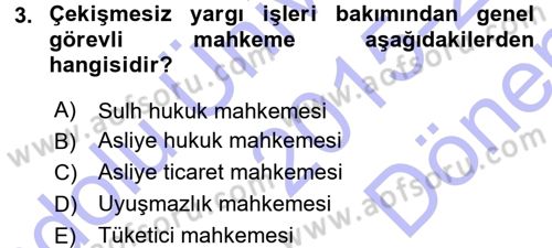 Medeni Usul Hukuku Dersi 2015 - 2016 Yılı (Final) Dönem Sonu Sınav Soruları 3. Soru