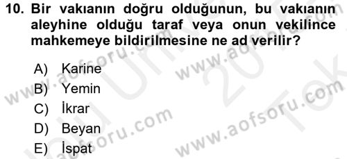 Medeni Usul Hukuku Dersi 2015 - 2016 Yılı Tek Ders Sınav Soruları 10. Soru