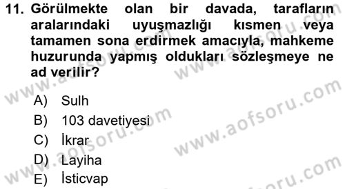Medeni Usul Hukuku Dersi 2015 - 2016 Yılı Tek Ders Sınav Soruları 11. Soru