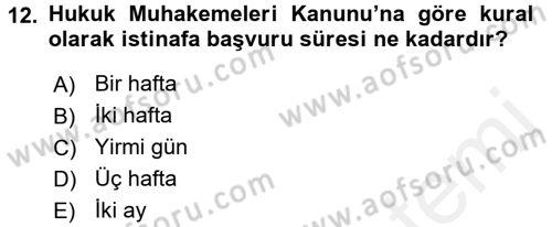 Medeni Usul Hukuku Dersi 2015 - 2016 Yılı Tek Ders Sınav Soruları 12. Soru