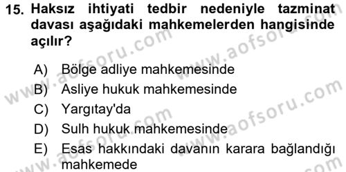 Medeni Usul Hukuku Dersi 2015 - 2016 Yılı Tek Ders Sınav Soruları 15. Soru