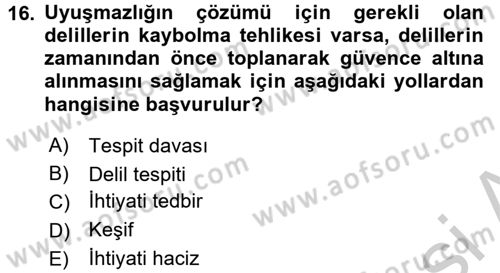 Medeni Usul Hukuku Dersi 2016 - 2017 Yılı 3 Ders Sınav Soruları 16. Soru