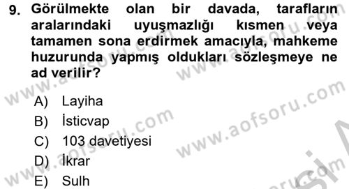 Medeni Usul Hukuku Dersi 2016 - 2017 Yılı 3 Ders Sınav Soruları 9. Soru