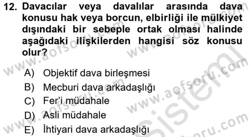 Medeni Usul Hukuku Dersi 2016 - 2017 Yılı (Vize) Ara Sınav Soruları 12. Soru