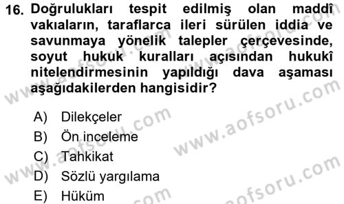 Medeni Usul Hukuku Dersi 2016 - 2017 Yılı (Vize) Ara Sınav Soruları 16. Soru
