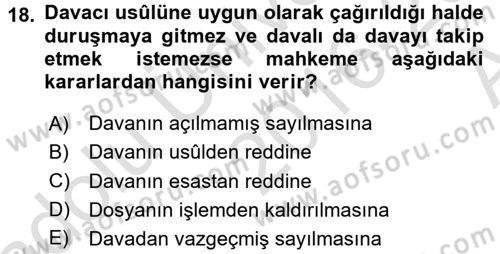 Medeni Usul Hukuku Dersi 2016 - 2017 Yılı (Vize) Ara Sınav Soruları 18. Soru