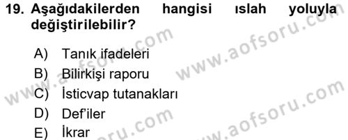 Medeni Usul Hukuku Dersi 2016 - 2017 Yılı (Vize) Ara Sınav Soruları 19. Soru