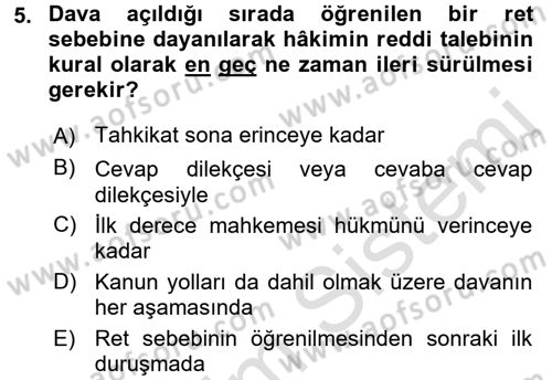 Medeni Usul Hukuku Dersi 2016 - 2017 Yılı (Vize) Ara Sınav Soruları 5. Soru