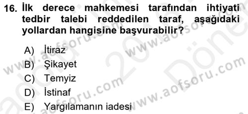 Medeni Usul Hukuku Dersi 2016 - 2017 Yılı (Final) Dönem Sonu Sınav Soruları 16. Soru