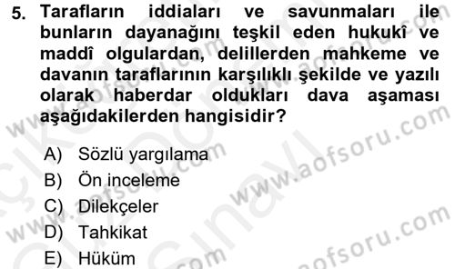 Medeni Usul Hukuku Dersi 2016 - 2017 Yılı (Final) Dönem Sonu Sınav Soruları 5. Soru