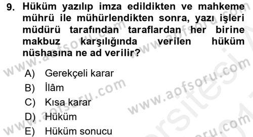 Medeni Usul Hukuku Dersi 2016 - 2017 Yılı (Final) Dönem Sonu Sınav Soruları 9. Soru