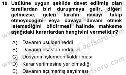 Medeni Usul Hukuku Dersi 2017 - 2018 Yılı 3 Ders Sınav Soruları 10. Soru
