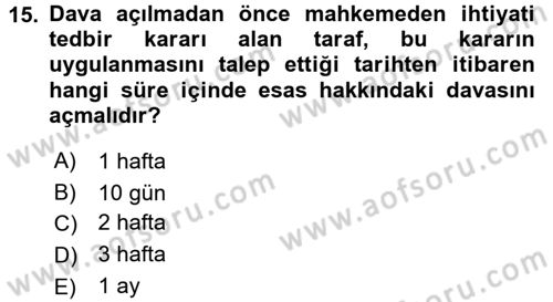 Medeni Usul Hukuku Dersi 2017 - 2018 Yılı 3 Ders Sınav Soruları 15. Soru