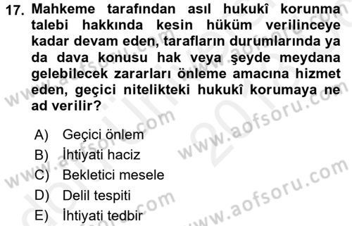 Medeni Usul Hukuku Dersi 2017 - 2018 Yılı 3 Ders Sınav Soruları 17. Soru