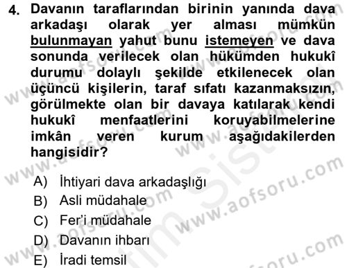 Medeni Usul Hukuku Dersi 2017 - 2018 Yılı 3 Ders Sınav Soruları 4. Soru